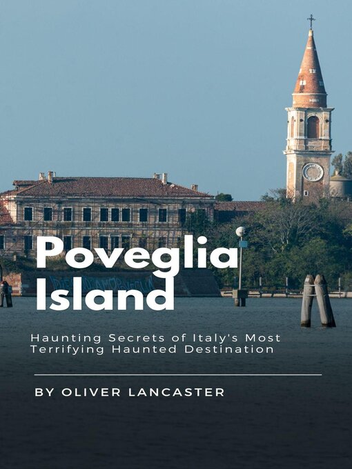 Title details for Poveglia Island by Oliver Lancaster - Available